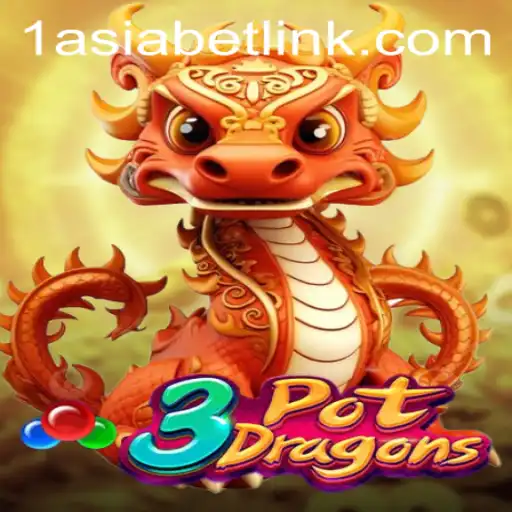 3PotDragons: A Comprehensive Guide on the Latest Gaming Sensation amid the Rise of 1AsiaBet