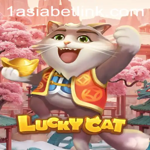 Discover the Thrills of 'LuckyCat' at 1AsiaBet