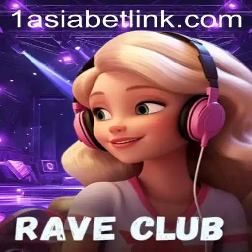 Exploring RaveClub: A Vibrant New Gaming Experience with 1AsiaBet
